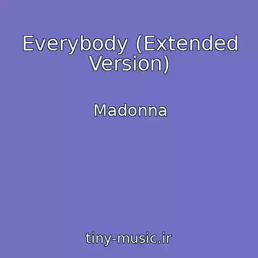 کاور آهنگ Everybody (Extended Version) از Madonna