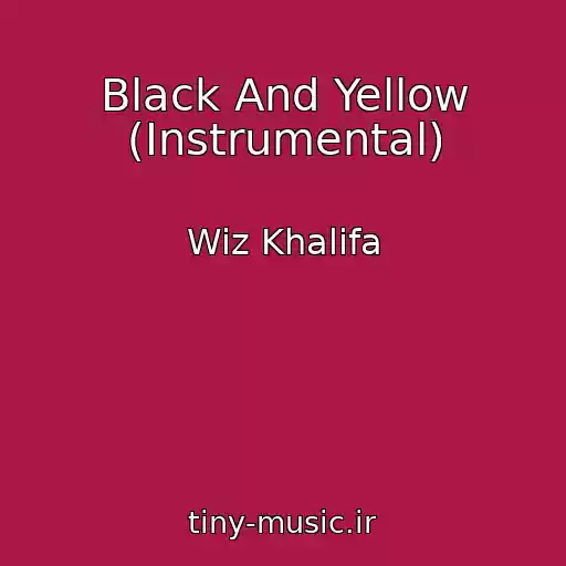 کاور آهنگ Black And Yellow (Instrumental) از Wiz Khalifa