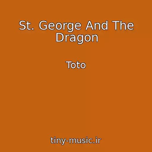 کاور آهنگ St. George And The Dragon از Toto