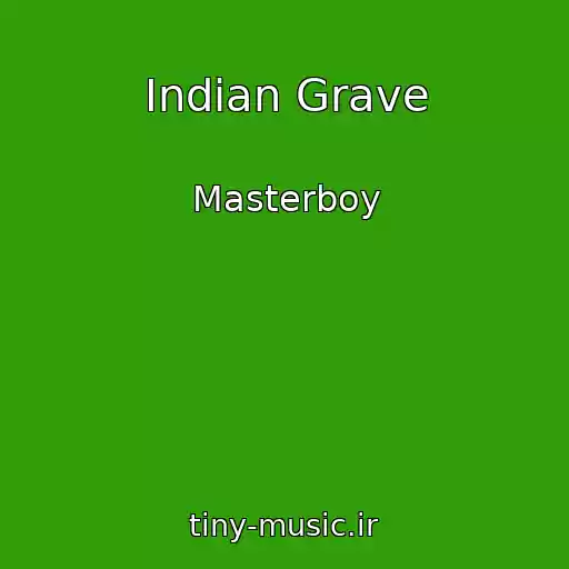کاور آهنگ Indian Grave از Masterboy