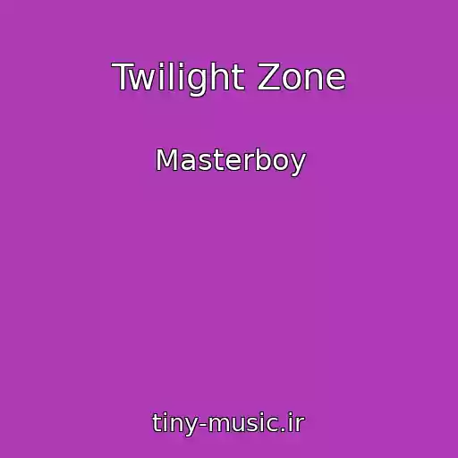کاور آهنگ Twilight Zone از Masterboy