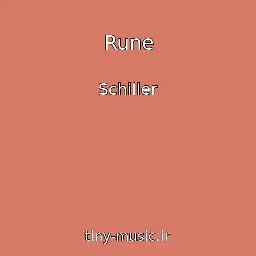 کاور آهنگ Rune از Schiller