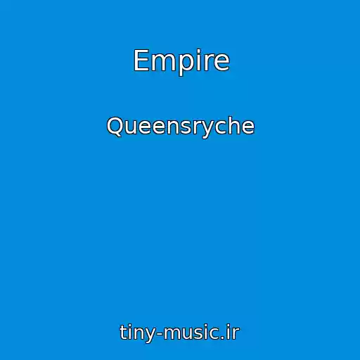کاور آهنگ Empire از Queensryche