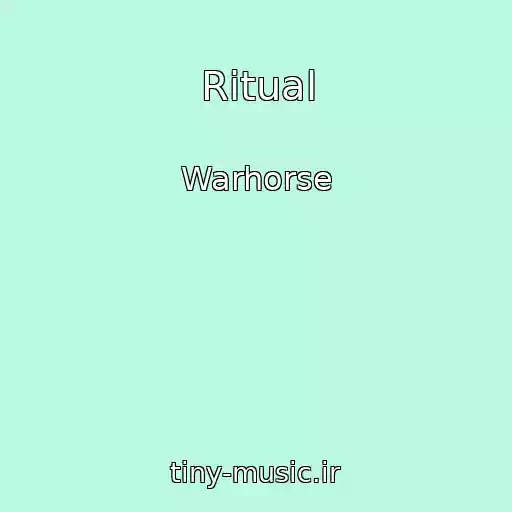 کاور آهنگ Ritual از Warhorse