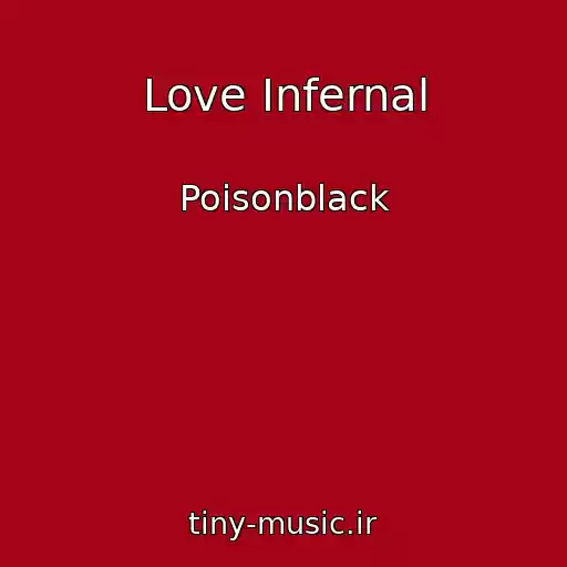 کاور آهنگ Love Infernal از Poisonblack