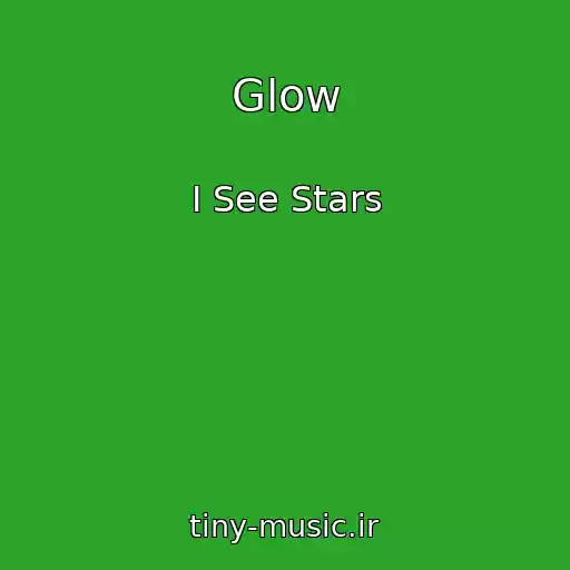 کاور آهنگ Glow از I See Stars
