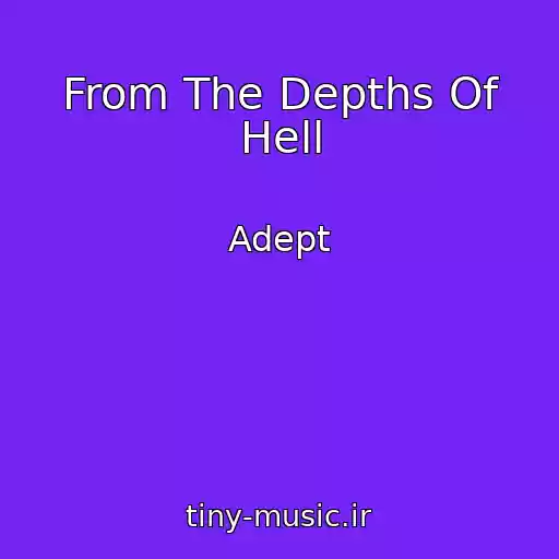 کاور آهنگ From The Depths Of Hell از Adept