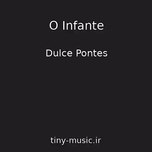 کاور آهنگ O Infante از Dulce Pontes