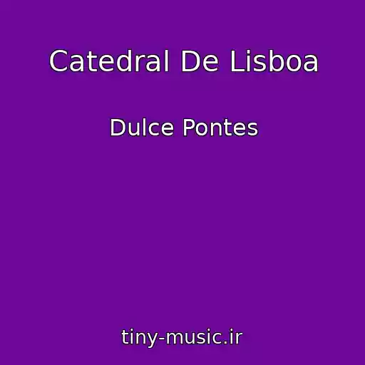 کاور آهنگ Catedral De Lisboa از Dulce Pontes