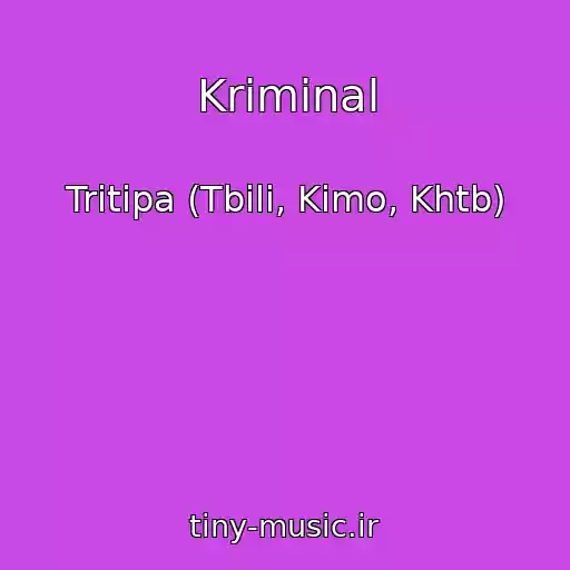 کاور آهنگ Kriminal از Tritipa (Tbili, Kimo, Khtb)