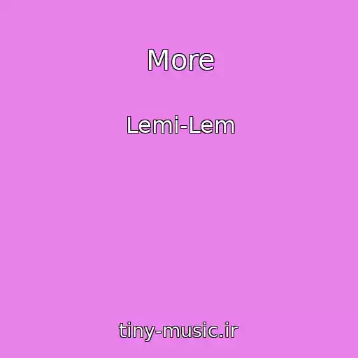 کاور آهنگ More از Lemi-Lem