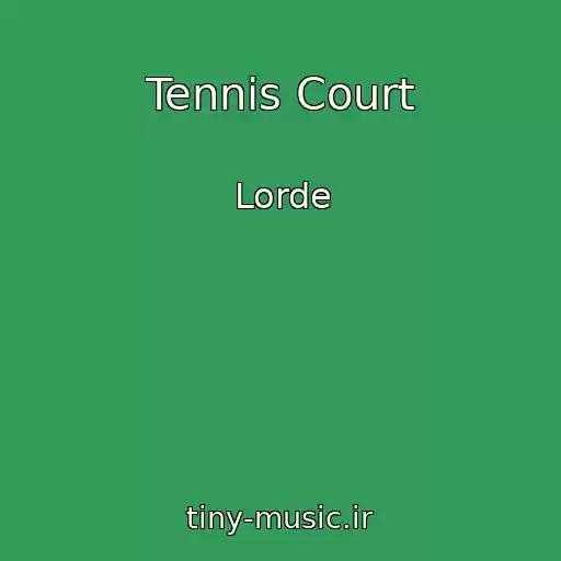کاور آهنگ Tennis Court از Lorde