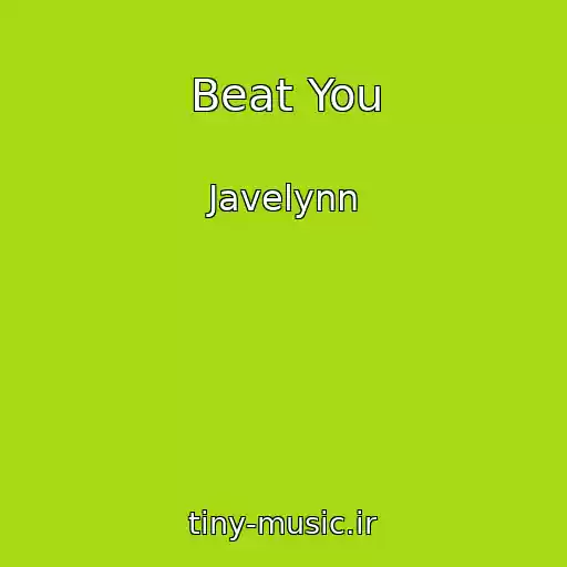 کاور آهنگ Beat You از Javelynn