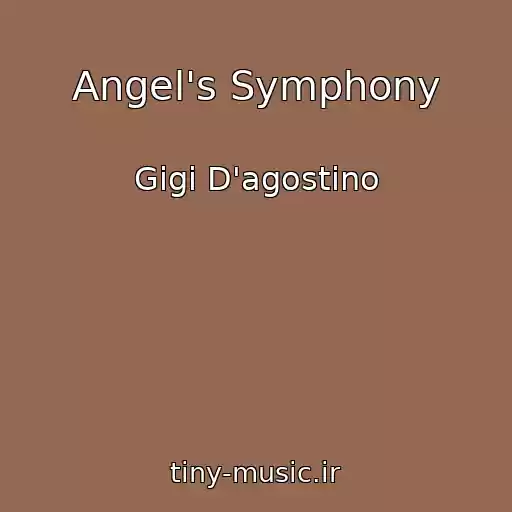 کاور آهنگ Angel's Symphony از Gigi D'agostino