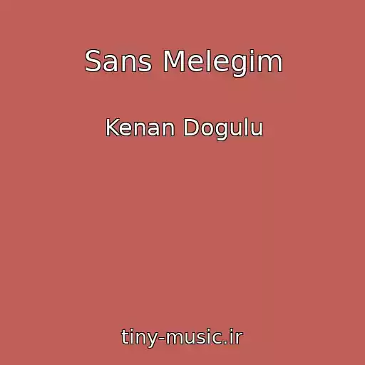 کاور آهنگ Sans Melegim از Kenan Dogulu