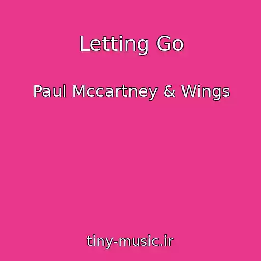 کاور آهنگ Letting Go از Paul Mccartney & Wings