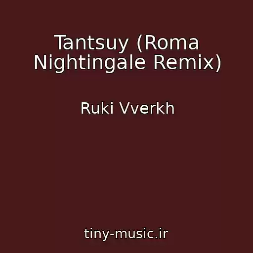 کاور آهنگ Tantsuy (Roma Nightingale Remix) از Ruki Vverkh