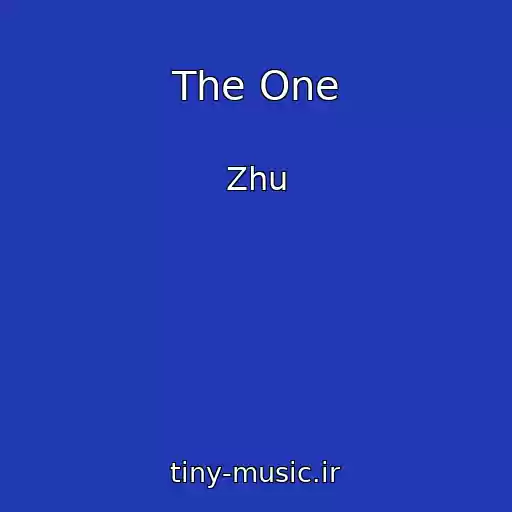 کاور آهنگ The One از Zhu
