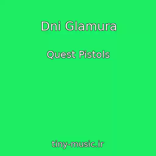 کاور آهنگ Dni Glamura از Quest Pistols