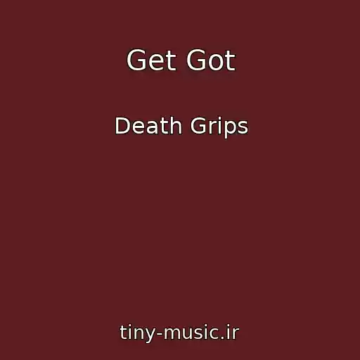 کاور آهنگ Get Got از Death Grips