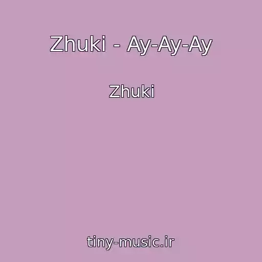 کاور آهنگ Zhuki - Ay-Ay-Ay از Zhuki