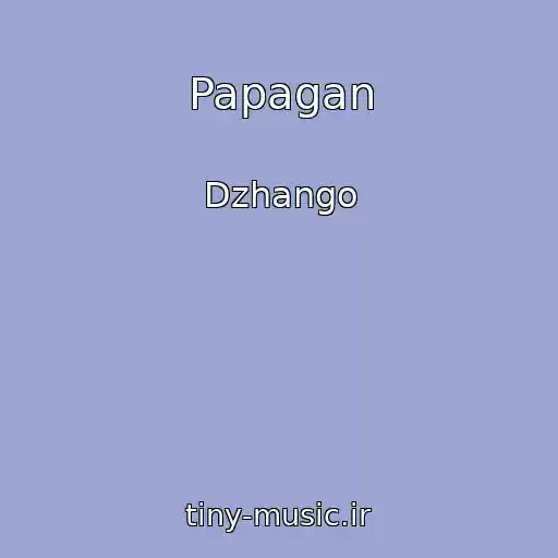 کاور آهنگ Papagan از Dzhango