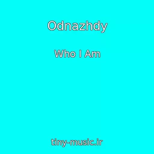 کاور آهنگ Odnazhdy از Who I Am