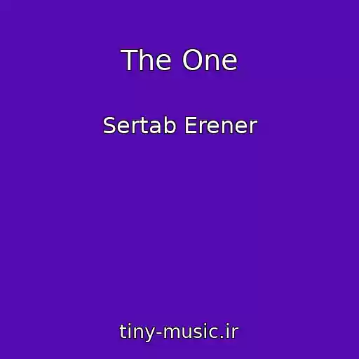 کاور آهنگ The One از Sertab Erener