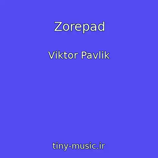 کاور آهنگ Zorepad از Vіktor Pavlіk