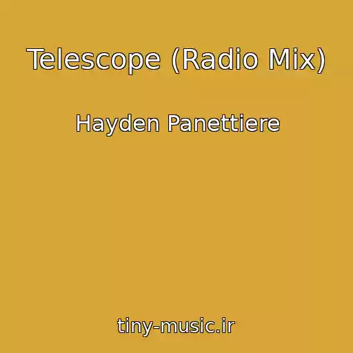 کاور آهنگ Telescope (Radio Mix) از Hayden Panettiere