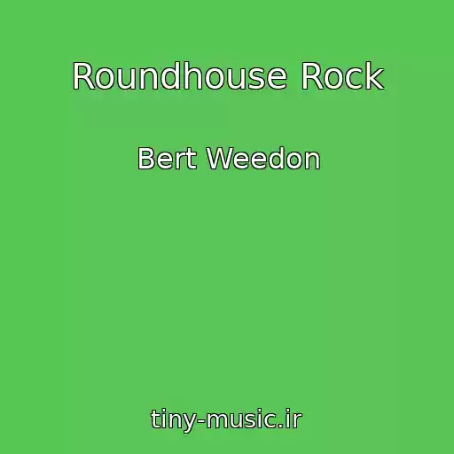 کاور آهنگ Roundhouse Rock از Bert Weedon
