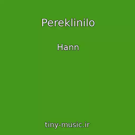 کاور آهنگ Pereklinilo از Hann