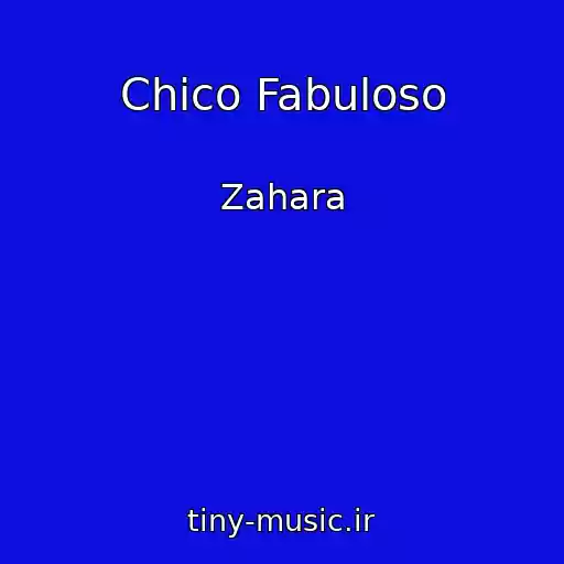 کاور آهنگ Chico Fabuloso از Zahara