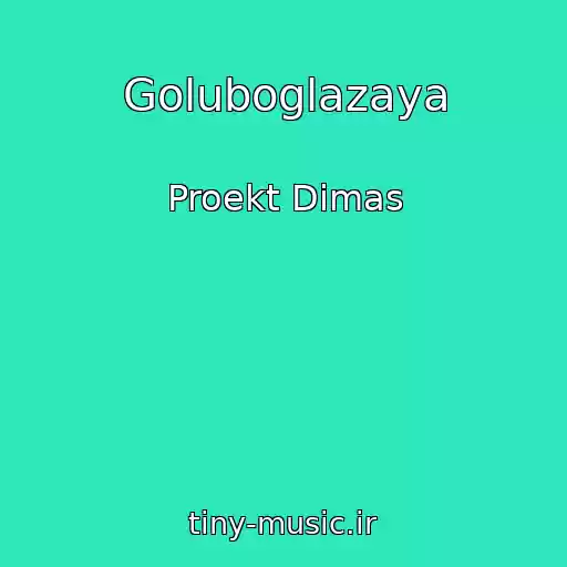 کاور آهنگ Goluboglazaya از Proekt Dimas
