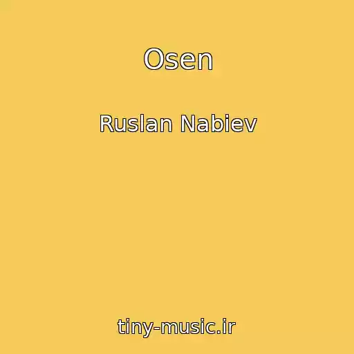 کاور آهنگ Osen از Ruslan Nabiev