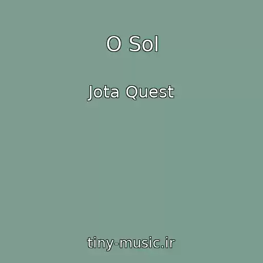 کاور آهنگ O Sol از Jota Quest