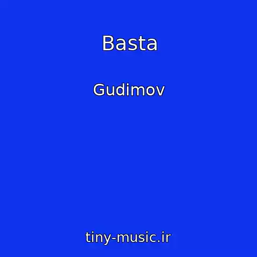کاور آهنگ Basta از Gudіmov