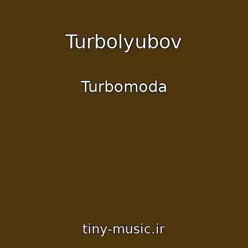 کاور آهنگ Turbolyubov از Turbomoda