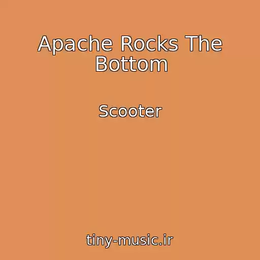 کاور آهنگ Apache Rocks The Bottom از Scooter