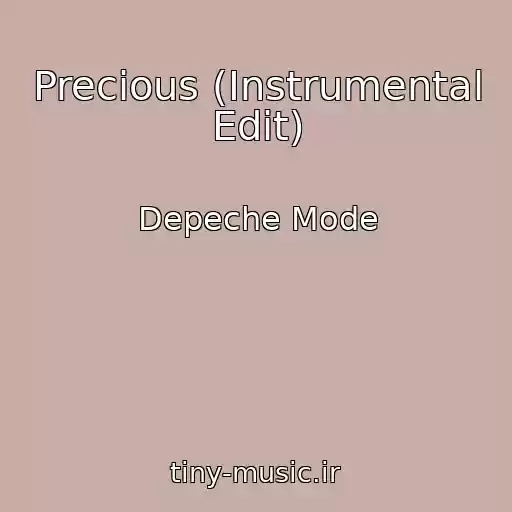 کاور آهنگ Precious (Instrumental Edit) از Depeche Mode