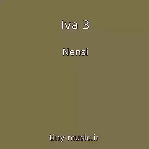 کاور آهنگ Iva 3 از Nensi