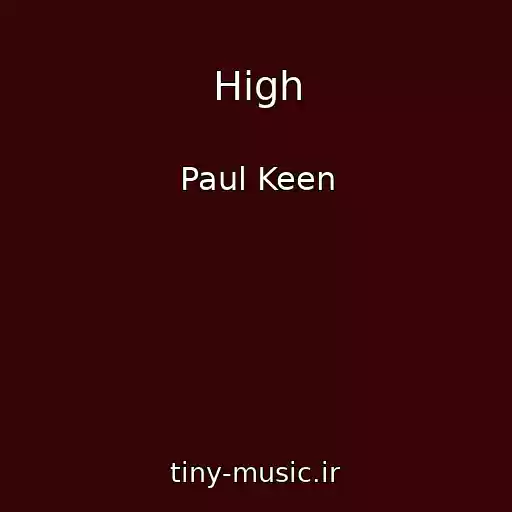 کاور آهنگ High از Paul Keen