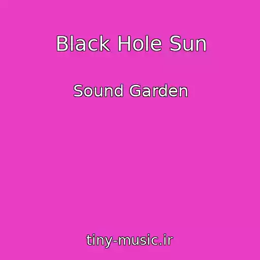کاور آهنگ Black Hole Sun از Sound Garden