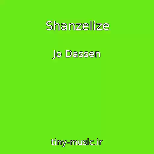 کاور آهنگ Shanzelize از Jo Dassen