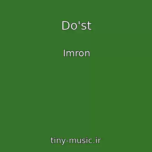 کاور آهنگ Do'st از Imron