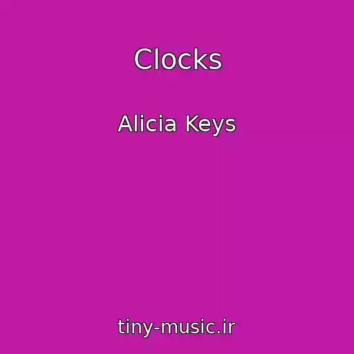 کاور آهنگ Clocks از Alicia Keys