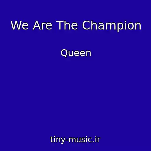 کاور آهنگ We Are The Champion از Queen