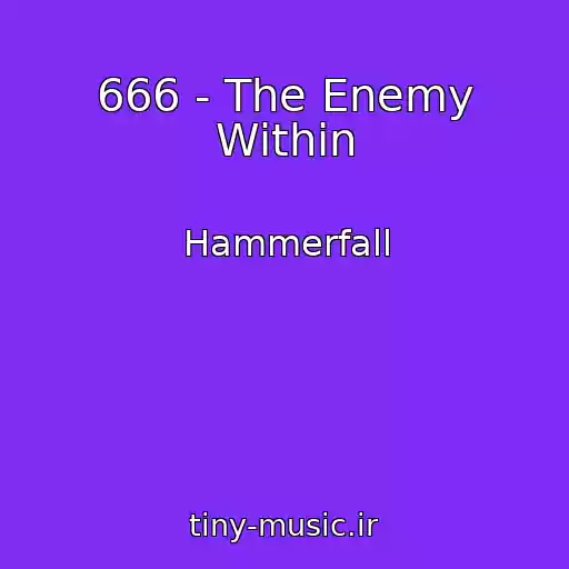 کاور آهنگ 666 - The Enemy Within از Hammerfall