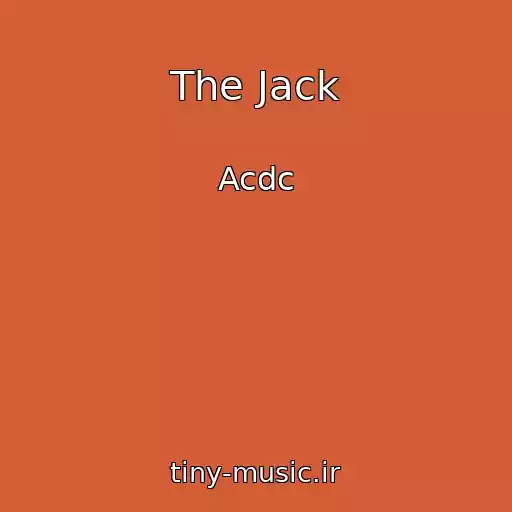 کاور آهنگ The Jack از Acdc