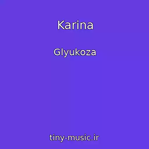 کاور آهنگ Karina از Glyukoza